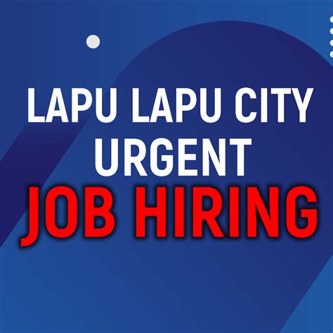 urgent job hiring in lapu-lapu city without experience|Urgent Hiring Jobs in Lapu.